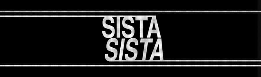 Sista Sista