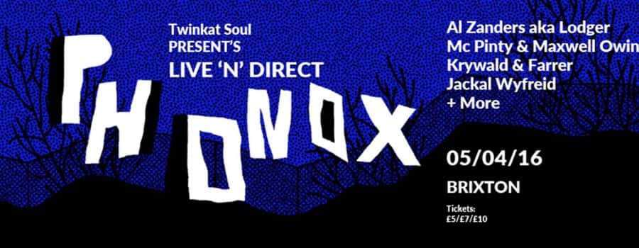 Twinkat Soul Presents Live ‘N’ Direct w Al Zanders aka Lodger + more